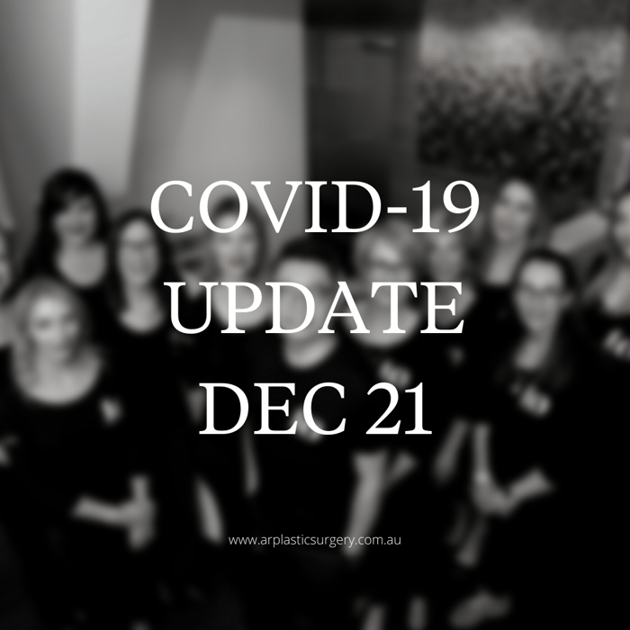 AR Plastic Surgery Covid-19 Update For Office and Surgery Bookings From Dec 2021