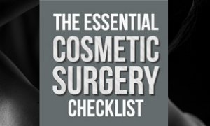 The Essential Plastic Surgery Checklist!